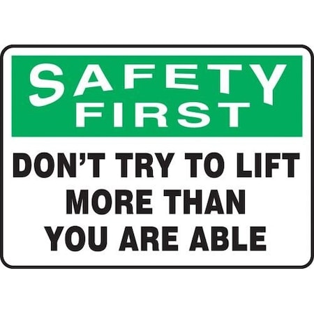 OSHA SAFETY FIRST SAFETY SIGN DON Ft T MGNF901XP